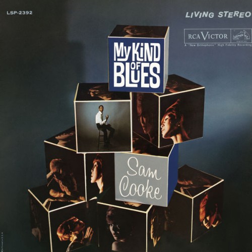 Sam Cooke – My Kind Of Blues (1961/2016) [FLAC 24 bit, 192 kHz]