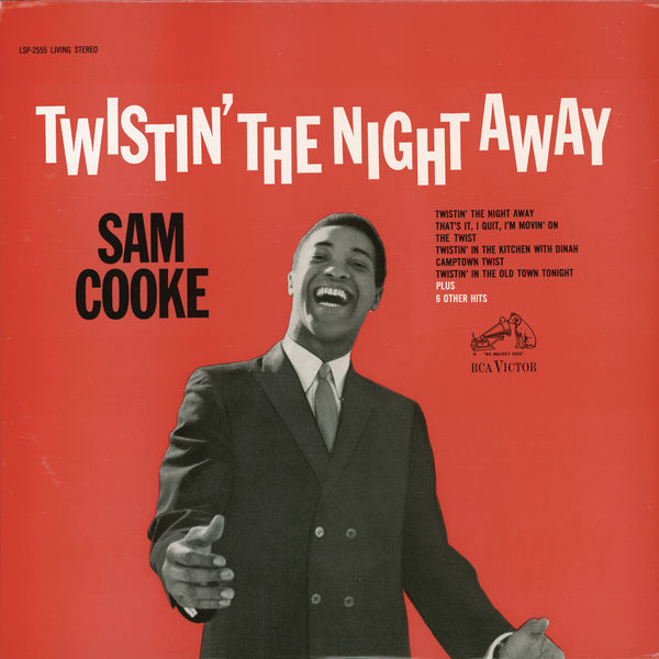 Sam Cooke – Twistin’ The Night Away (1962/2016) [Official Digital Download 24bit/192kHz]