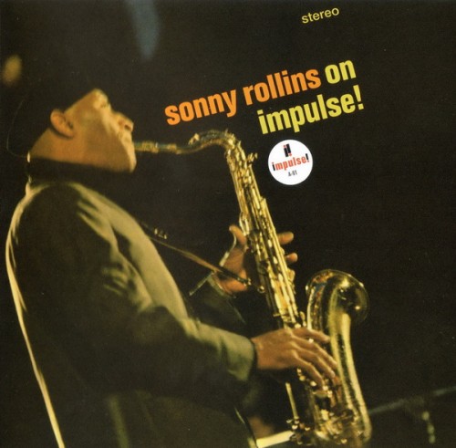 Sonny Rollins – Sonny Rollins On Impulse! (1965) [Analogue Productions Remaster 2011] SACD ISO + Hi-Res FLAC
