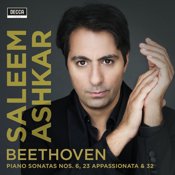 Saleem Ashkar – Beethoven: Piano Sonatas Nos. 6, 23 and 32 (2018) [Official Digital Download 24bit/96kHz]