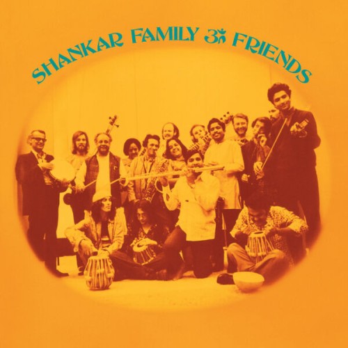 Ravi Shankar – Shankar Family & Friends (Remaster) (1974/2023) [FLAC 24 bit, 44,1 kHz]