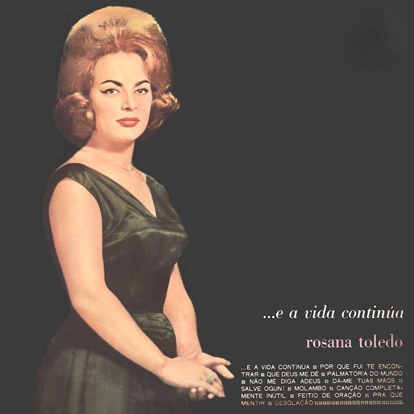 Rosana Toledo - ...E A Vida Continúa (2023) [FLAC 24bit/96kHz] Download
