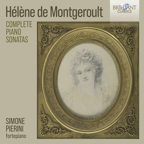Simone El Oufir Pierini - De Montgeroult: Complete Piano Sonatas (2023) [FLAC 24bit/44,1kHz] Download
