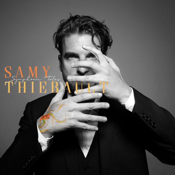 Samy Thiébault – Symphonic Tales (2019) [Official Digital Download 24bit/44,1kHz]