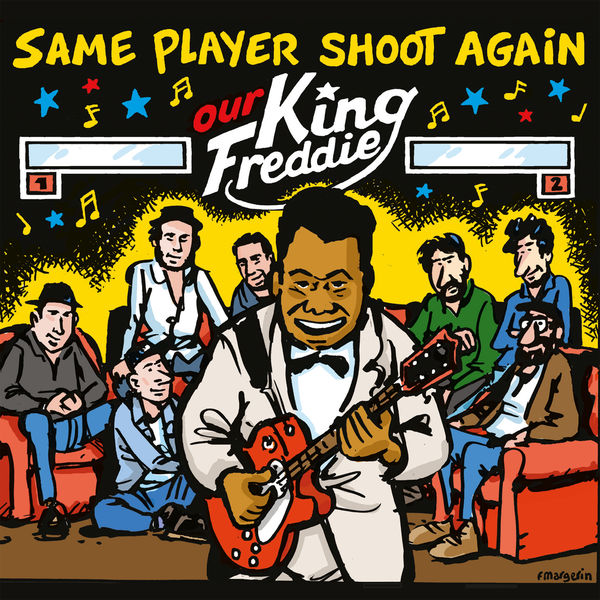 Same Player Shoot Again – Our King Freddie (2018) [Official Digital Download 24bit/88,2kHz]