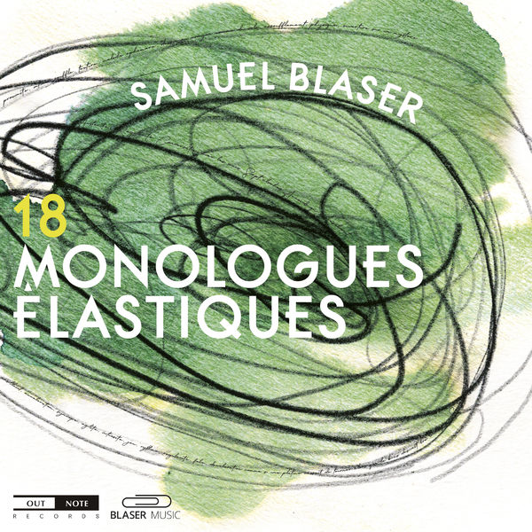 Samuel Blaser – 18 monologues élastiques (2020) [Official Digital Download 24bit/44,1kHz]