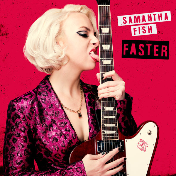 Samantha Fish – Faster (2021) [Official Digital Download 24bit/44,1kHz]