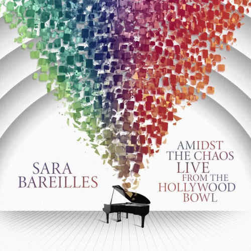 Sara Bareilles – Amidst the Chaos: Live from the Hollywood Bowl (2021) [FLAC 24 bit, 96 kHz]