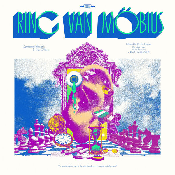 Ring van Möbius – Commissioned Works Pt II – Six Drops of Poison (2023) [Official Digital Download 24bit/96kHz]