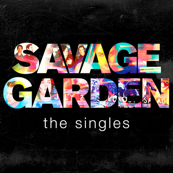 Savage Garden – The Singles (2015/2016) [Official Digital Download 24bit/44,1kHz]