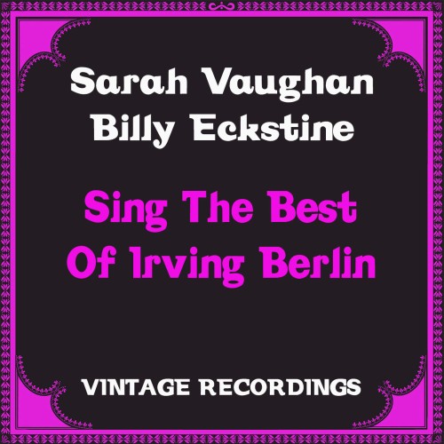 Sarah Vaughan – Sing the Best of Irving Berlin (1957/2021) [FLAC 24 bit, 48 kHz]