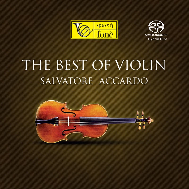 Salvatore Accardo – The Best Of Violin (2010) [Reissue 2019] SACD ISO + Hi-Res FLAC