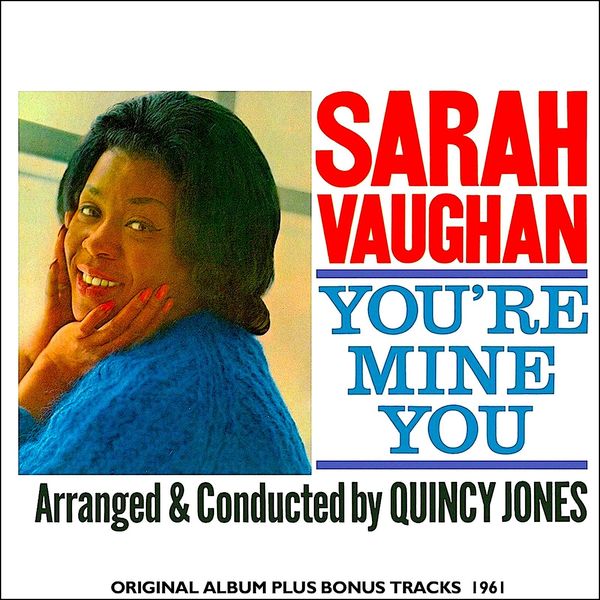 Sarah Vaughan – You’re Mine You (1962/2020) [Official Digital Download 24bit/44,1kHz]