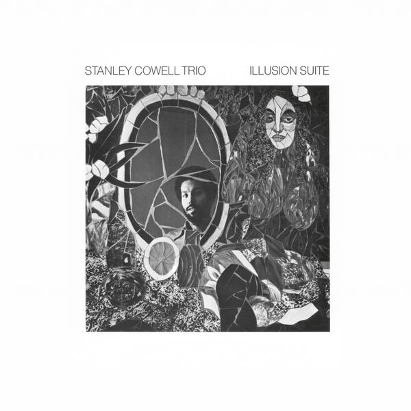 Stanley Cowell Trio - Illusion Suite (1973/2023) [FLAC 24bit/96kHz] Download