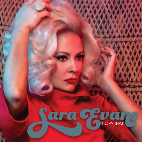 Sara Evans – Copy That (2020) [Official Digital Download 24bit/96kHz]