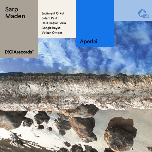 Sarp Maden – Aperlai (2021) [FLAC 24 bit, 44,1 kHz]