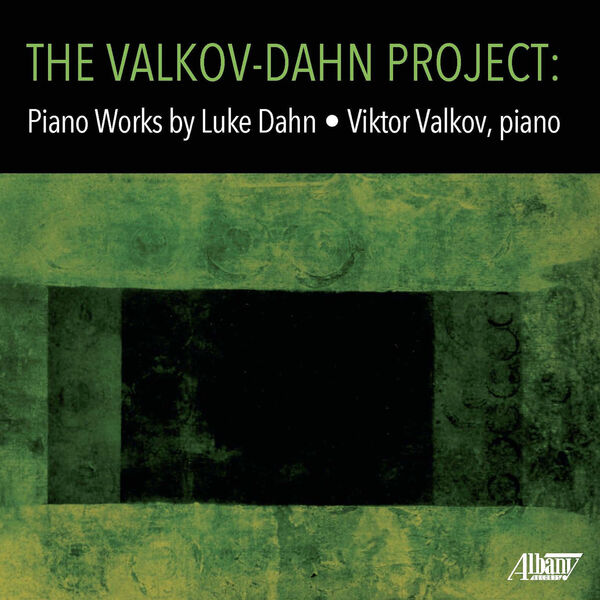 Viktor Valkov - The Valkov-Dahn Project (2023) [FLAC 24bit/96kHz] Download