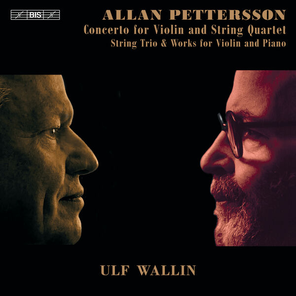 Ulf Wallin – Pettersson: Concerto for Violin and String Quartet (2023) [FLAC 24bit/96kHz]
