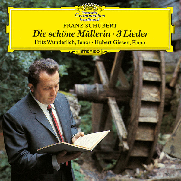 Fritz Wunderlich, Hubert Giesen – Schubert: Die schöne Müllerin + 3 Lieder  (1966/2016) [Official Digital Download 24bit/96kHz]