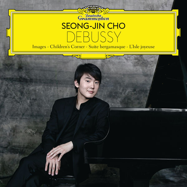 Seong-Jin Cho – Debussy (2017) [Official Digital Download 24bit/96kHz]