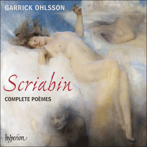 Garrick Ohlsson – Scriabin: Complete Poemes (2015) [FLAC 24 bit, 96 kHz]