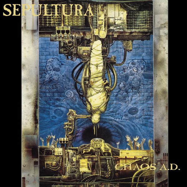 Sepultura – Chaos A.D. (Remastered) (1993/2017) [Official Digital Download 24bit/96kHz]