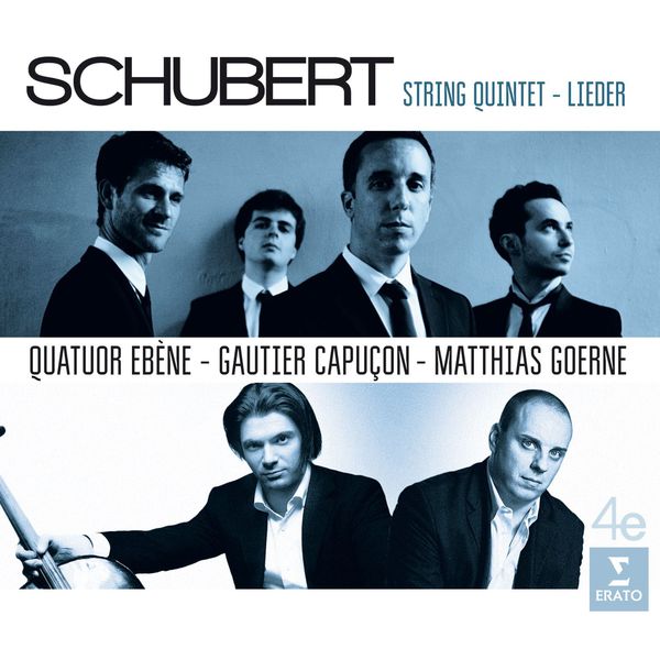 Quatuor Ébène, Gautier Capuçon, Matthias Goerne, Laurène Durantel – Schubert: Quintet and Lieder (2016) [Official Digital Download 24bit/88,2kHz]