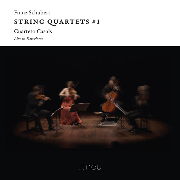 Cuarteto Casals – Schubert: String Quartets #1 – Live in Barcelona (2016) [Official Digital Download 24bit/96kHz]
