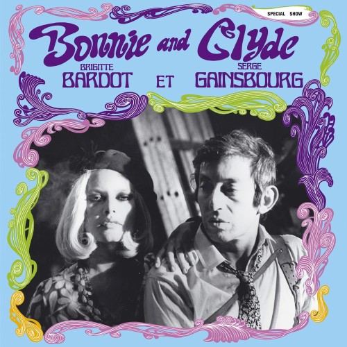 Serge Gainsbourg, Brigitte Bardot – Bonnie & Clyde (1968/2016) [FLAC 24 bit, 48 kHz]