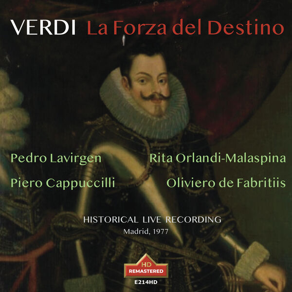 Pedro Lavirgen - VERDI: LA FORZA DEL DESTINO, (Selection),  Pedro Lavirgen, Oliviero de Fabritis (2023) [FLAC 24bit/192kHz]