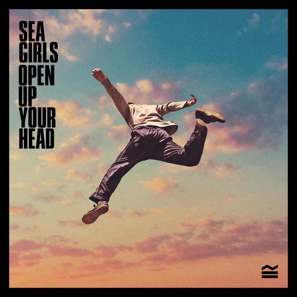 Sea Girls – Open Up Your Head (2020) [Official Digital Download 24bit/88,2kHz]