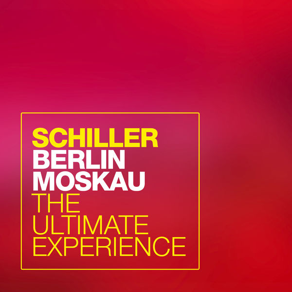 Schiller – Berlin Moskau: The Ultimate Experience (2021) [Official Digital Download 24bit/48kHz]