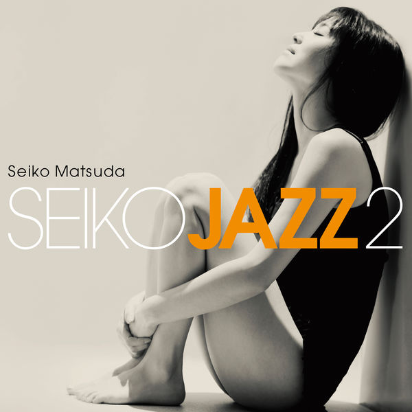 Seiko Matsuda – Seiko Jazz 2 (2019) [Official Digital Download 24bit/48kHz]