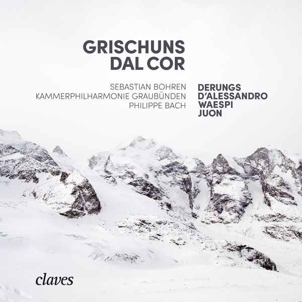 Sebastian Bohren, Kammerphilharmonie Graubünden & Philippe Bach – Grischuns dal cor (2021) [Official Digital Download 24bit/44,1kHz]