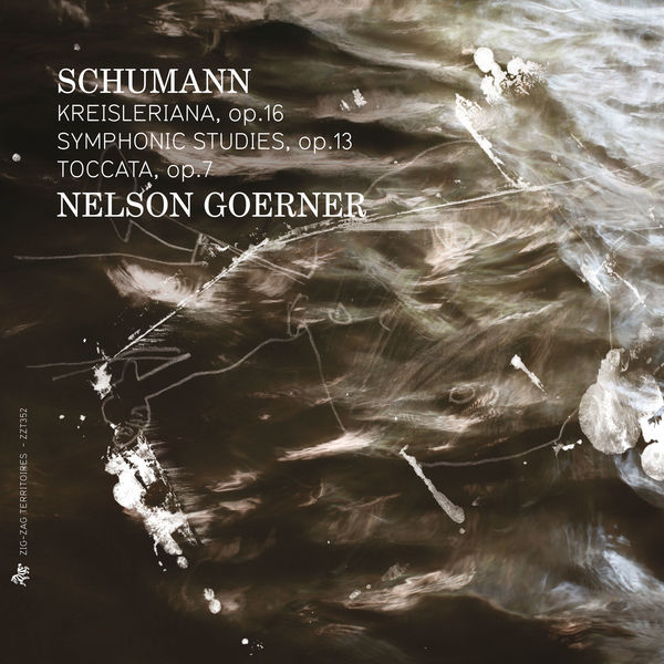 Nelson Goerner – Schumann: Kreisleriana, Op. 16, Symphonic Studies, Op. 13 & Toccata, Op. 7 (2014) [Official Digital Download 24bit/88,2kHz]