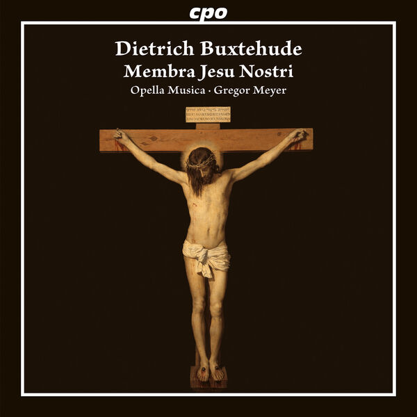 Opella Musica, Gregor Meyer - Dietrich Buxtehude: Membra Jesu Nostri (2023) [FLAC 24bit/96kHz] Download