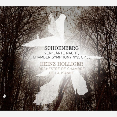 Heinz Holliger, Orchestre de Chambre de Lausanne – Arnold Schönberg : Verklärte Nacht, Op. 4 – Chamber Symphony No. 2, Op. 38 (2013) [FLAC 24 bit, 88,2 kHz]