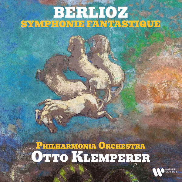 Otto Klemperer - Berlioz: Symphonie fantastique, Op. 14 (2023) [FLAC 24bit/192kHz] Download
