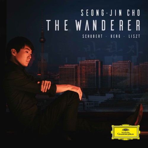 Seong-Jin Cho – The Wanderer (2020) [FLAC 24 bit, 96 kHz]