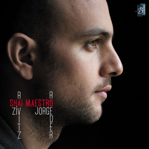 Shai Maestro Trio – Shai Maestro Trio (2012) [FLAC 24 bit, 44,1 kHz]