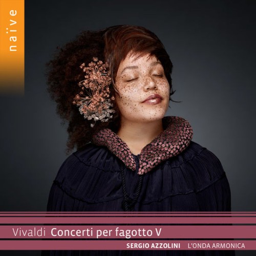 Sergio Azzolini, L’Onda Armonica – Vivaldi: Concerti per fagotto V (2020) [FLAC 24 bit, 88,2 kHz]