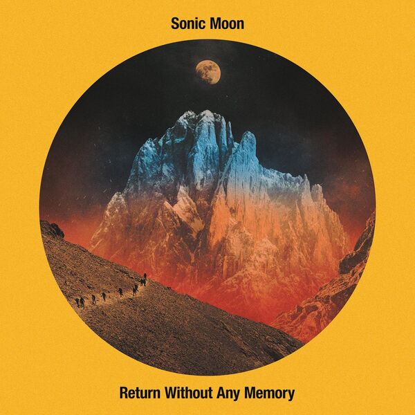 Sonic Moon – Return Without Any Memory (2023) [FLAC 24bit/44,1kHz]
