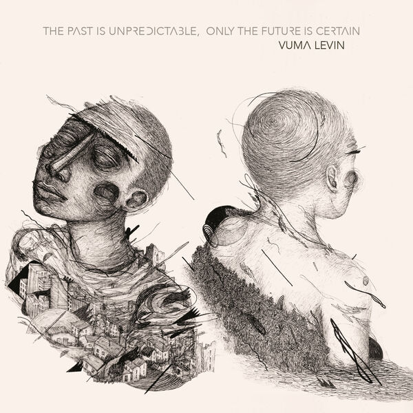 Vuma Levin - The Past is Unpredictable, Only the Future is Certain (2023) [FLAC 24bit/96kHz] Download
