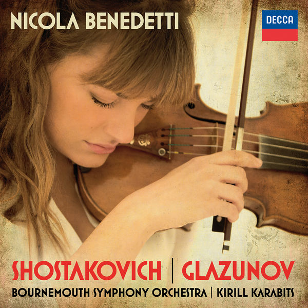 Nicola Benedetti, Bournemouth Symphony Orchestra, Kirill Karabits – Shostakovich, Glazunov: Violin Concertos (2016) [Official Digital Download 24bit/96kHz]