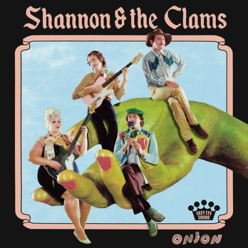 Shannon & the Clams – Onion (2018) [FLAC 24 bit, 44,1 kHz]