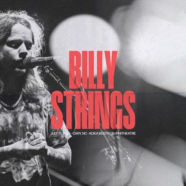 Billy Strings – 2023-07-13 – Koka Booth Amphitheatre, Cary, NC (2023) [Official Digital Download 24bit/48kHz]