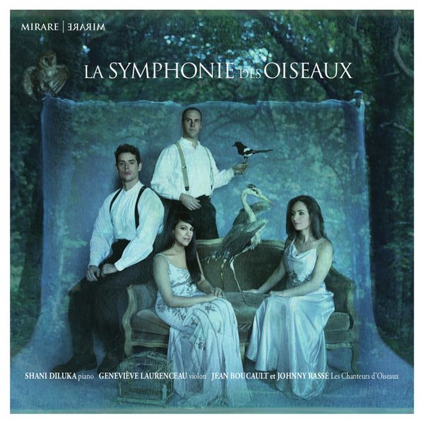 Shani Diluka, Geneviève Laurenceau, Les Chanteurs d’Oiseaux – La symphonie des oiseaux (2017) [Official Digital Download 24bit/88,2kHz]