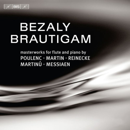 Sharon Bezaly, Ronald Brautigam – Bezaly and Brautigam – Masterworks for Flute and Piano (2006) [FLAC 24 bit, 88,2 kHz]