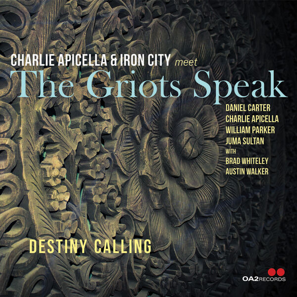 Charlie Apicella & Iron City – Destiny Calling (2023) [FLAC 24bit/96kHz]