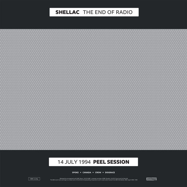 Shellac – The End of Radio – 14 July 1994 Peel Session (2019) [Official Digital Download 24bit/96kHz]
